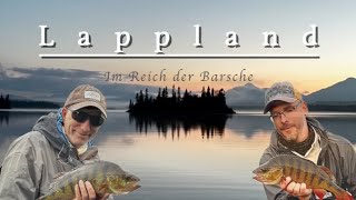 Lappland 2024 Im Reich der Barsche [upl. by Ydnis]