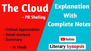 The Cloud 🌥 By PB Shelley  Summary With Notes  Poem [upl. by Cordeelia]