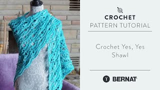 Crochet Yes Yes Shawl [upl. by Ahtan]