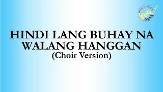 Hindi Lang Buhay Na Walang Hanggan MCGI Choir lyrics [upl. by Rae313]