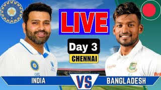 Bangladesh vs India live 1st test score  live cricket Bangladesh  Ban vs Ind live  day3 [upl. by Enrahs]