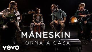 Måneskin  Torna a casa  Live Performance  Vevo [upl. by Siurad]