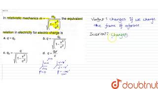 In relativistic mechanics mm0sqrt1v2c2 the equivalent relation in [upl. by Col]