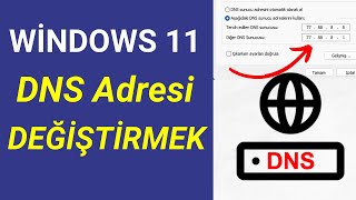 WİNDOWS 11 DNS ADRESİ NASIL DEĞİŞTİRİLİR  DNS Değiştirmek [upl. by Button202]