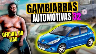 GAMBIARRAS AUTOMOTIVAS 32 [upl. by Kirenoj]