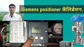 Siemens positioner calibration process Simens positioner कॅलिब्रेशन प्रोसेसBMTECVLOG [upl. by Aenaj]