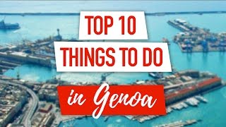 Top 10 Things to Do in Genoa Italy  Best Attractions [upl. by Ihculo]