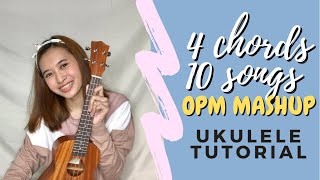 TUTORIAL OPM MASHUP 4 CHORDS 10 SONGS Ukulele [upl. by Velma]