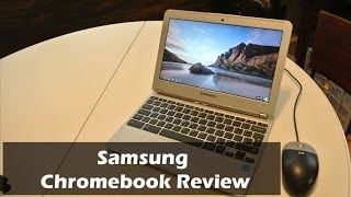 Samsung Chromebook Review [upl. by Reube573]