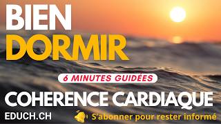 ✅ Bien Dormir 😴 Exercice de Cohérence Cardiaque ⏱️ 6 Minutes guidées [upl. by Alyahs]