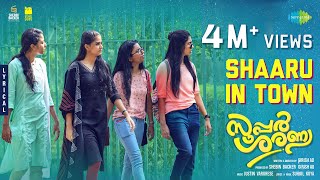 Shaaru In Town  Official Video  Super Sharanya  Anaswara Rajan  Justin Varghese  Girish AD [upl. by Anauqaj]