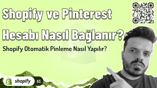 Shopify ve Pinterest Nasıl Bağlanır Shopify Otomatik Pinleme Nasıl Yapılır [upl. by Farland120]