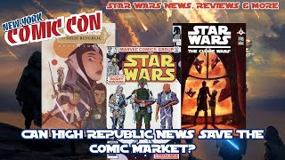 Key Star Wars Comic  High Republic  NYCC 2023 Update [upl. by Baxy]