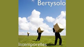 Bertysolo  Toucher Le Ciel [upl. by Aynad]