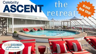 Celebrity Ascent Retreat Tour [upl. by Rotsen]