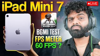 Testing BGMI Live in iPAD mini 7 with FPS  Gaming Pathshala [upl. by Hands480]