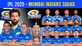 IPL 2025  Mumbai Indians Squad  Mi Team Full Squad 2025  MI New Squad 2025  Mi Players 2025 [upl. by Webber368]