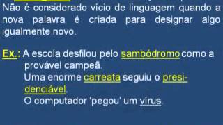 179 Vícios de Linguagem  Barbarismo solecismo ambiguidade ou anfibologia cacófago neologismo [upl. by Naegem]