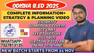 ODISHA BEd 2025 COMPLETE DETAILS ELIGIBILITY SYLLABUS FORM FILL UPFEE STRUCTUREONLINE COACHING [upl. by Amme]