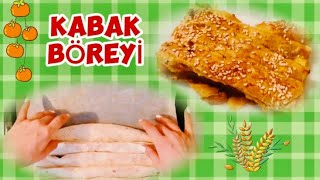 BALQABAQ BÖRƏYİ KABAK BÖREYİ БОРЕК ИЗ ТЫКВЫ турецкoe блюдo🤓👍 [upl. by Alfred]