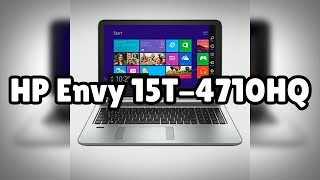 Photos of the HP Envy 15T4710HQ  Not A Review [upl. by Ayim351]