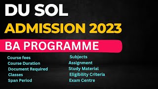 DU SOL Admission 202324 ll BA Programme Course Fess Eligibility Criteria Subjects Etc [upl. by Ahsilem]