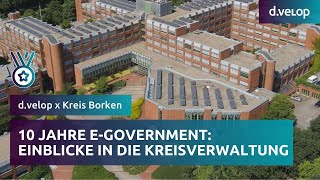 10 Jahre eGovernment Einblicke in die Entwicklung der Kreisverwaltung Borken  dvelop [upl. by Yggam]