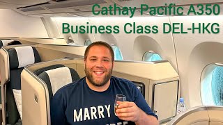 Cathay Pacific A350 Business Class Delhi DEL to Hong Kong HKG and checking out Victoria Peak [upl. by Terrena77]