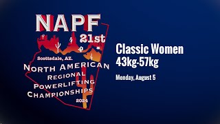 43kg57kg Classic Women  2024 NAPF Powerlifting Championship [upl. by Hector]