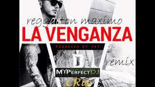 NEW REGGAETON JULY 2015  J Balvin  La Venganza dJ CRis Reggaeton Maximo Remix [upl. by Riamu677]