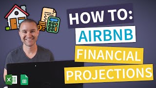 Airbnb Business Financial Model How to Successfully Start an Airbnb with Financial Forecasting [upl. by Tilly33]