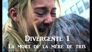 Divergente 1 ll La mort de la mère de Tris [upl. by Garret]