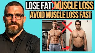 FASTEST Way To Prevent MUSCLE Loss To Lose FAT Without Losing MUSCLE Neuroscientist Andrew Huberman [upl. by Aisa]