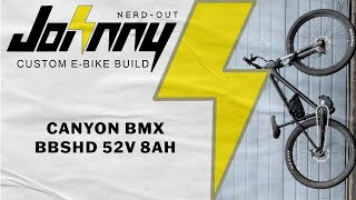 Custom Ebike Build Canyon BMX BBSHD w52v 8ah saddle bag battery [upl. by Umeko]