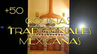 🏡🌮50 COCINAS MEXICANAS TRADICIONALES ¿como se ve una cocina mexicana tradicionalmicocinamexicana [upl. by Lydell]