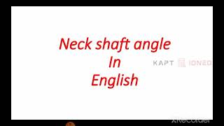 Neck shaft anglecoxa vara and Coxa valga neck shaft angle in English [upl. by Ahcila]