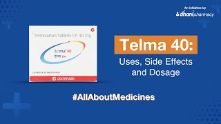 Telma 40 Uses Side Effects and Dosage  Dhani AllAboutMedicines [upl. by Ahsian]