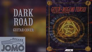 Giten Megami Tensei  Dark Road  Guitar Cover [upl. by Ailecra]