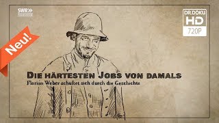 Die härtesten Jobs von damals  Folge 1 Doku2017ᴴᴰ [upl. by Llennaj57]