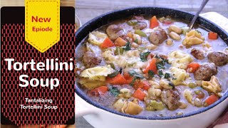 Tortellini Italian Sausage Soup  30 Minutes [upl. by Asim883]