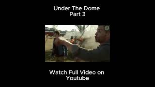 Under The Dome Part 3  ExplainedSummarized In हिन्दीاردو [upl. by Garrard]