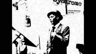 Frank Sinatra  My Way Beat Syndrome Remix [upl. by Mcgraw]