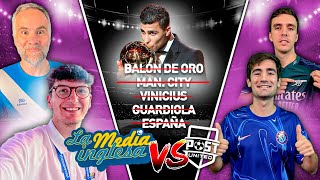 LA MEDIA INGLESA vs POST UNITED La PALABRA PROHIBIDA edición FÚTBOL [upl. by Jelsma]