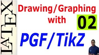 Basic and Advanced DrawingGraphing in LaTeX Using PGFTikZ Part02 [upl. by Navi]