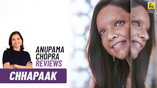 Chhapaak  Bollywood Movie Review by Anupama Chopra  Deepika Padukone  Vikrant Massey [upl. by Ijuy]