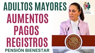 AVISO DE LA PRESIDENTA ADULTOS MAYORES PAGOS AUMENTOS Y REGISTROS [upl. by Atlee]