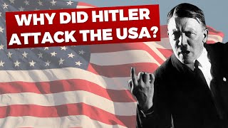 Why Hitler declared War on the USA [upl. by Ratna]