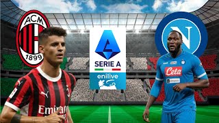 MILAN x NAPOLI  SERIE A ITALIA 2425 [upl. by Scharf]