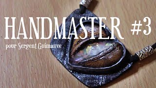 CONCOURS  HandMaster by Sergent Guimauve  Étape 3 [upl. by Ettolrahc]