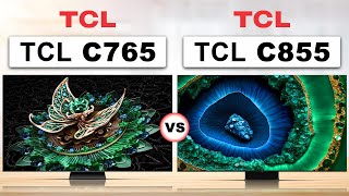 TCL C765 vs TCL C855 Mini LED TV 20242025  Unboxing amp Review [upl. by Ariamoy]